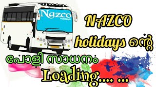 NAZCO holidays ന്റെ Zedone king, comming soon... ഇനി ഇവന്റെ രാവുകൾ