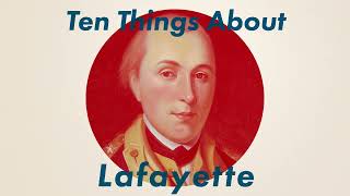 #1480 Ten Things About Lafayette