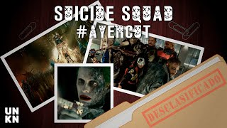 Suicide Squad #AyerCut | Desclasificado