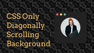 CSS only Infinitely Scrolling Background | TUTORIAL | [Clamp, Keyframes, Animation]