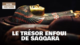 Le Trésor enfoui de Saqqara - Découverte - Fouille - Egypte - Documentaire Histoire - AMP