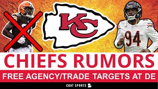 Chiefs Rumors: NFL Free Agency & Trade Targets After Missing Out On Jadeveon Clowney Ft Robert Quinn