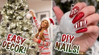 Christmas Decor! Easy Last Minute Decorations + DIY Festive NAILS!