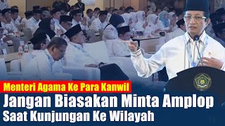 JOOSSS....Pesan Menohok Menteri Agama Buat Para Kepala Kanwil Dan Kandepag,.