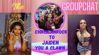 ChriseanRock Said Jaiden Is A clawn, Then Went On To Disrespect Her Even More 😳 #thegroupchat