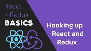 ReactJS / Redux Tutorial - #7 Connect ReactJS and Redux