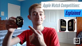 Apple Watch Competitions: Explained