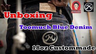 Admin Battz : Unboxing Too Much Blue Denim RY2500 18oz Custom made