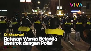 RICUH! Belanda Lockdown, Ratusan Warga Ngamuk ke Perdana Menteri