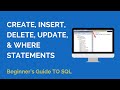 SQL Commands - CREATE, INSERT, DELETE, UPDATE, & WHERE STATEMENTS