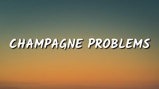 Taylor Swift - Champagne Problems (Lyrics)