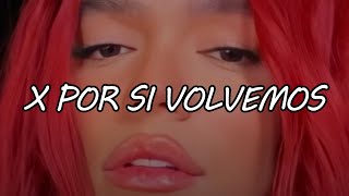 KAROL G, Romeo Santos - X SI VOLVEMOS (Expert Video Lyrics)