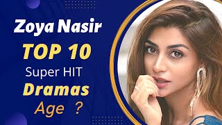 Top 10 Dramas of Zoya Nasir | Zoya Nasir Drama List | Best Pakistani Dramas