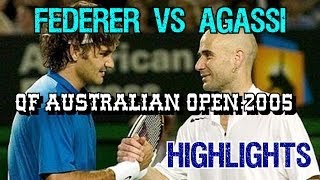 Federer v Agassi QF Australian Open 2005 Highlights