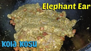 Kola Kosu With Coconut Recipe (Veg) II NorthEastFood II Mummy's Recipe II English Name:-Elephant Ear