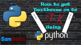 How to get Textboxes onto Tkinter using Python