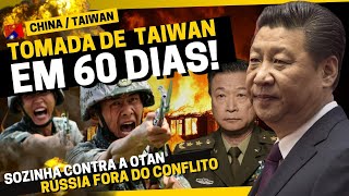 CHINA tá PREPARADA pra ANEXAR TAIWAN à FORÇA em 60 DIAS