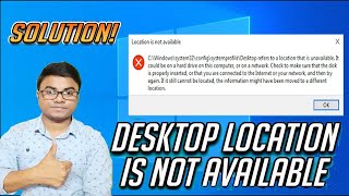 Fix Error Location is Not Available C:\Windows\System32\config\systemprofile\Desktop in windows 10 💻
