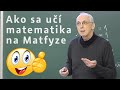 Ako sa učí matematika na Matfyze? | docent Kubáček zostrih