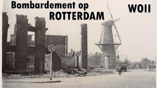 WOII | ROTTERDAM | Bombardement op Rotterdam, 14 mei 1940 (2022)