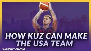 Lakers News Feed: How Kuzma Can Make The USA Team