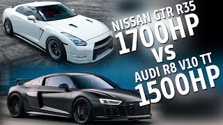 AUDI R8 V10 TT (1500HP+) VS NISSAN GTR R35 (1700HP+) 700M RACE