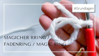 SCHNELL und EINFACH | Fadenring / Magic Ring mit 6 festen Maschen häkeln | Magischer Ring