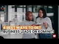 4 Best Ways To Get Business Leads On Kominiti