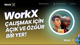 Yeni Çağın İnovatif Kariyer Platformu: Work X