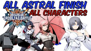 BlazBlue: Cross Tag Battle 2.0 All Astral Finish With All BBTAG Seasons DLC  (ENGLISH) - Zephela