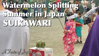 Japanese Suikawari Watermelon Splitting Game Summer Event of Japan 【Feel × Summer】