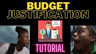 Budget Justification Tutorial