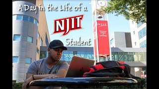 A Day In My Life at NJIT