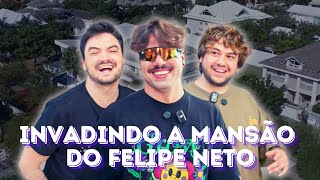 INVADIMOS A MANSÃO DO FELIPE NETO - NETOLAND - T3DDY E BRINO