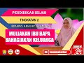 MULIAKAN IBU BAPA BAHAGIAKAN KELUARGA | PENDIDIKAN ISLAM|TINGKATAN 2|BIDANG AKHLAK ISLAMIYAH|PEL. 26