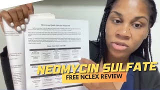 Winning Wednesday NCLEX Review | Neomycin Sulfate