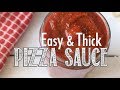 Pizza Sauce | How to make Easy & Thick Pizza Sauce