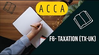 ACCA F6-Tax (UK)-Introduction to the subject