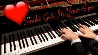 The Platters - Smoke Gets In Your Eyes - (One Man One Piano Cover )