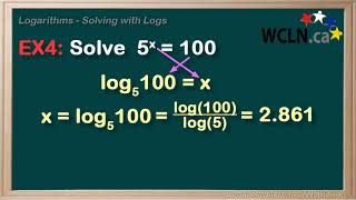 WCLN - Logarithms - Solving with Logs (Intro 5/6)