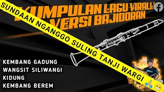 KUMPULAN LAGU SUNDA BUHUN VERSI BAJIDORAN PLUS SULING TANJI || LIVEAUDIOPANGGUNG