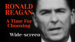 Ronald Reagan A Time For Choosing Wide-screen