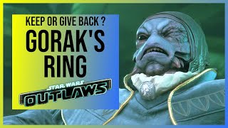 Star Wars Outlaws: Keep or give Gorak's Ring back? Both Outcomes (The Traitor Quest)