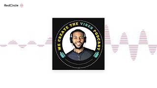 We Create The Vibes Podcast - Spinning Success: Harnessing the Internet to Make Money as a DJ