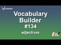 Flash study session - Vocabulary Builder #134 - adjectives