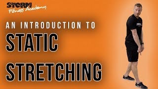 An introduction to Static Stretching
