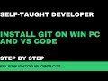 Install Git Bash on Win PC With VS Code For Version Control as a Programmer - #Gitinstall #Git
