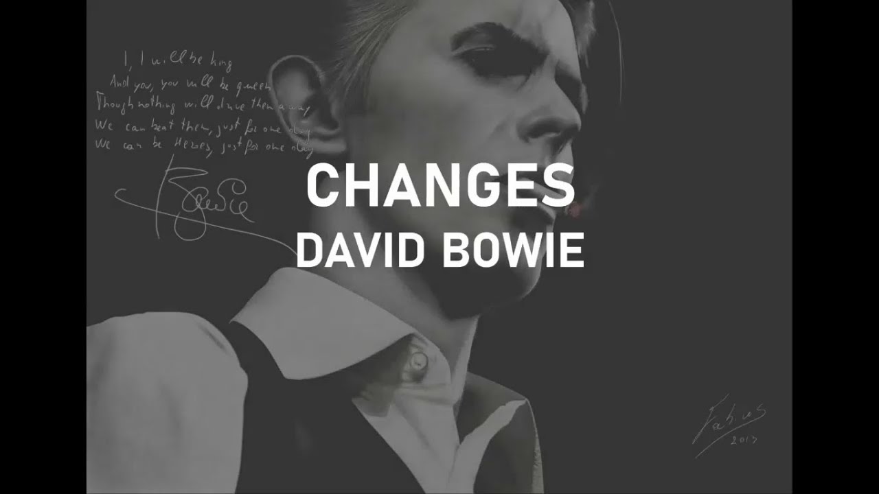 Changes David Bowie Lyrics Video Youtube