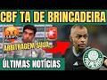 SAIU AGORA! cbf ta de brincadeira! Divulgado árbitro para Flamengo e Palmeiras (PALMEIRAS NOTÍCIAS)