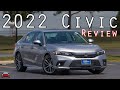 2022 Honda Civic Touring Review - The ALL NEW 11th Gen Civic!